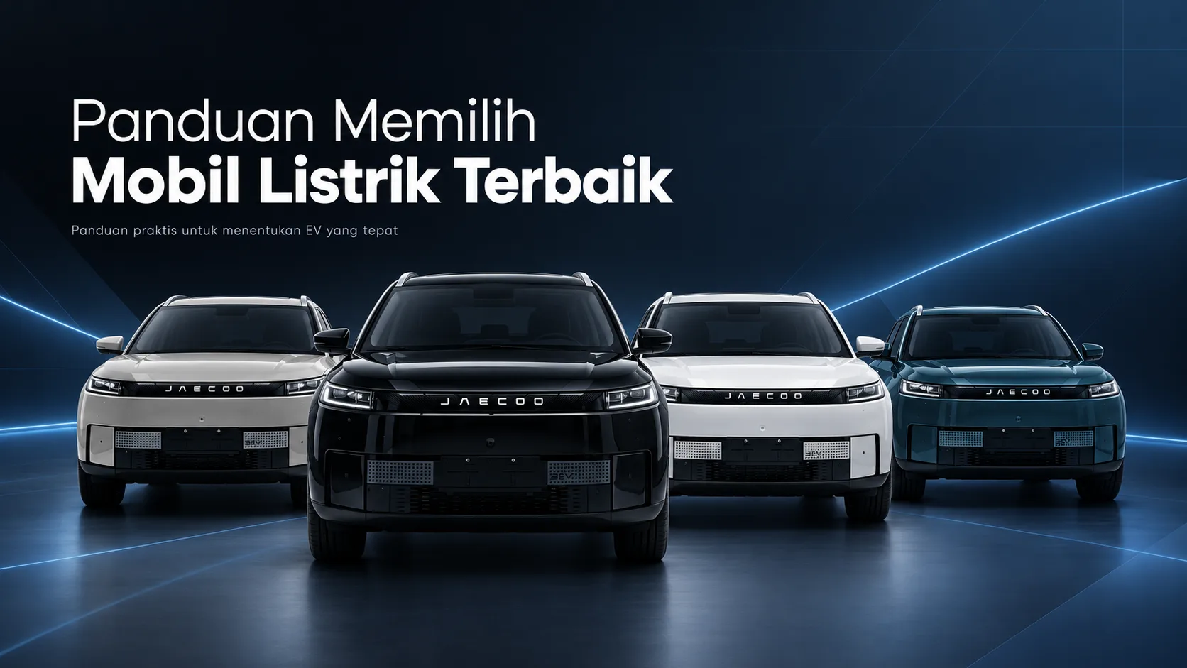 Panduan Memilih Mobil Listrik Terbaik 2026